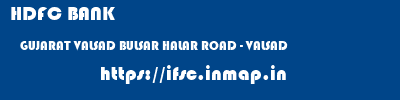 HDFC BANK  GUJARAT VALSAD BULSAR HALAR ROAD - VALSAD  ifsc code